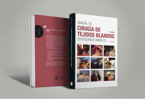 Manual de cirugía de tejidos blandos en pequeños animales, 2ª edición -Libros de referencia veterinaria