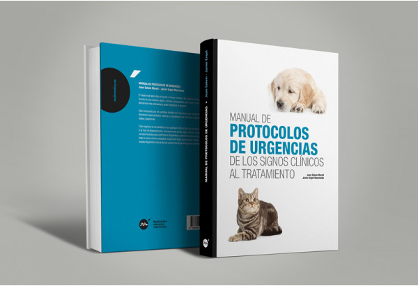 Manual de protocolos de urgencias de los signos clí­nicos al tratamiento -Manuales prácticos veterinaria