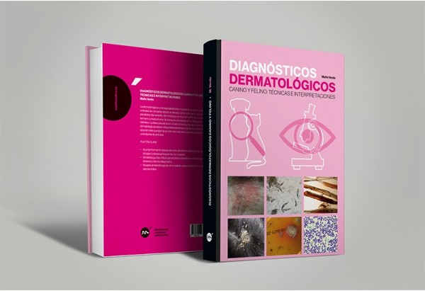 Diagnósticos dermatológícos canino y felino: técnicas e interpretaciones -Dermatología veterinaria